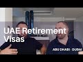 #7 Retirement Visas in Dubai - The Two Fat Brokers