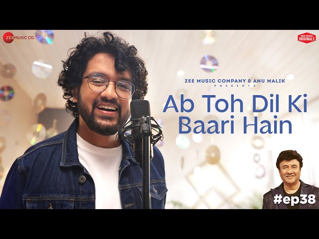 Ab Toh Dil Ki Baari Hain | Anu Malik x Nihal Tauro | Azeem Shirazi | Zee Music Originals class=