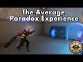 The Average Paradox Experience (I Missed A lot Of Swaps)