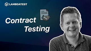 Contract Testing: Key Approaches and Best Practices | TestMu AI