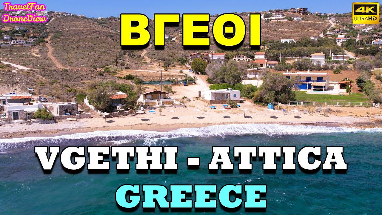 ΒΓΕΘΙ VGETHI-ATTICA 🇬🇷 GREECE 🇬🇷 by drone【4K】Subtitles in multiple languages by #TravelFanDroneView
