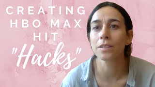 How to create an HBO Max hit with creator/writer/director Lucia Aniello (Hacks)