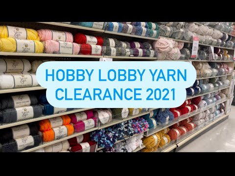 Hobby lobby yarn clearance 2021!!! 