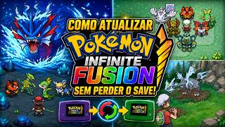 Como atualizar o Pokemon Infinite Fusion no JoiPlay sem perder o save