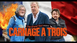 Grand Tour guys drive like French people Compilation from Carnage A Trois