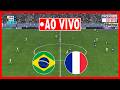 🔴 Brasil x França AO VIVO | Amistoso Internacional 2026 | Jogo Completo Simulação