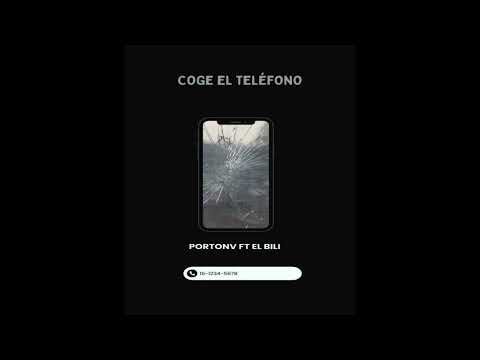 COGE EL TELÉFONO PORTONV FT EL BILI by porto