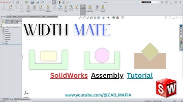 SolidWorks Assembly Tutorial: Width Mate | SolidWorks Advance Mate | SolidWorks 2023