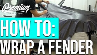 HOW TO: WRAP A FENDER by Premium Auto Styling 12,522 views 2 years ago 9 minutes, 58 seconds