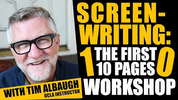 Screenwriting: The First 10 Pages with Tim Albaugh