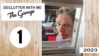 Declutter With Me || 2023 Edition || The Garage || Part 1