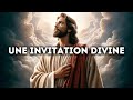  une invitation divine  message de dieu  parole de dieu