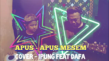 #vitaalvia #apusapusmesem #cover APUS-APUS MESEM Vita Alvia | Cover By Ipung feat Dafa Kendang