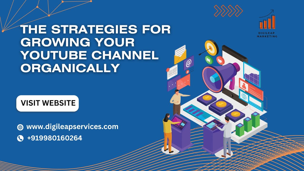 Proven Strategies to Grow Your YouTube Channel Organically in 2025 ...