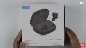 Noise Shots X5 Charge Truly Wireless Bluetooth Earbuds Unboxing