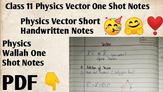 [PDF] Class 11 Physics Vector One Shot Notes । Physics Wallah one shot vector Short Notes 😍🤗
