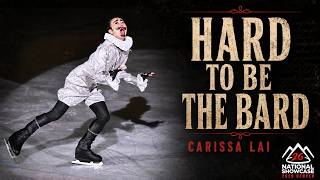 Hard to Be the Bard | Carissa Lai 🥈 2026 National Showcase Figure Skating