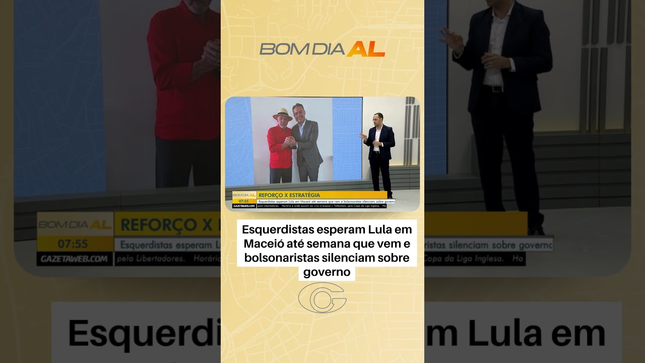 Esquerdistas esperam Lula em Maceió até semana que vem e bolsonaristas silenciam sobre governo