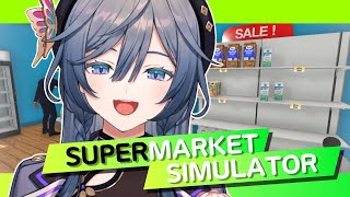 【Supermarket Simulator】スーパーマーケッツ開店します！【綺沙良/にじさんじ】