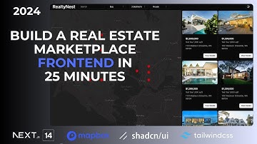 Build a Real Estate Marketplace Frontend Using Next.js 14, MapBox, Shadcn UI, and Tailwind CSS