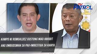 Kampo ni Romualdez gustong mag-inhibit ang Ombudsman sa pag-imbestiga sa kanya | TV Patrol