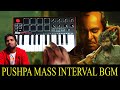 Pushpa Mass Interval Bgm By Raj Bharath | Allu Arjun | DSP