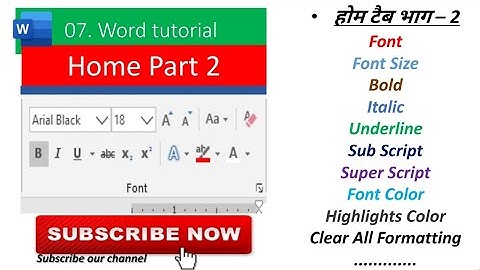 07  Home Tab Part 2 | Full Ms word Tutorial Basic to Advance level in Hindi | Font block in Home Tab