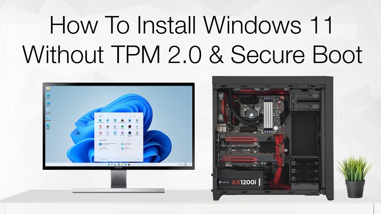 How to Install Windows 11 without TPM 2.0/1.2?