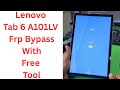 Lenovo Tab 6 A101LV Frp Bypass With Free Tool - lenovo tab 6 frp bypass - a101lv frp bypass