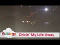 Kidsongs Drivin My Life Away 