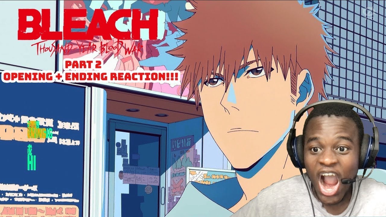 Bleach: Thousand-Year Blood War Anime enthüllt Opening- und Ending-Video zu  Part 2 - Crunchyroll News