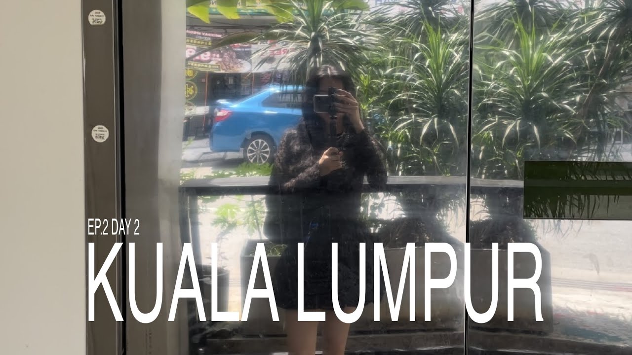 【マレーシア🇲🇾】気分はまるでタイムスリップ、クアラルンプール旅行vlog Ep.2 Day 2 | 鬼仔巷, ペタリン通り, Rexkl, セントラルマーケット, リバーオブライフ, ムルデカ広場