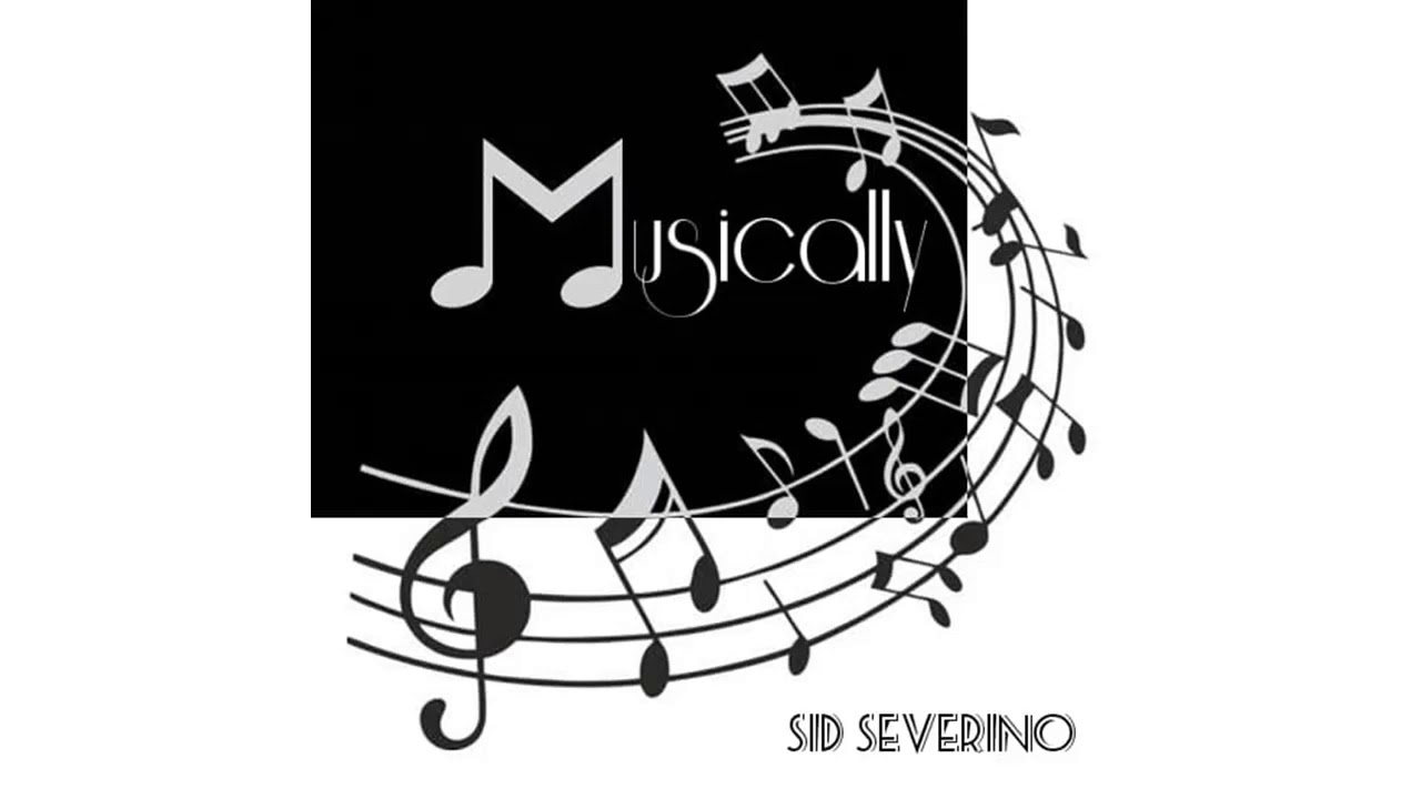 Watch Sid Severino - Musically (Official Audio) on YouTube Watch Sid Severino - Musically (Official Audio) on YouTube