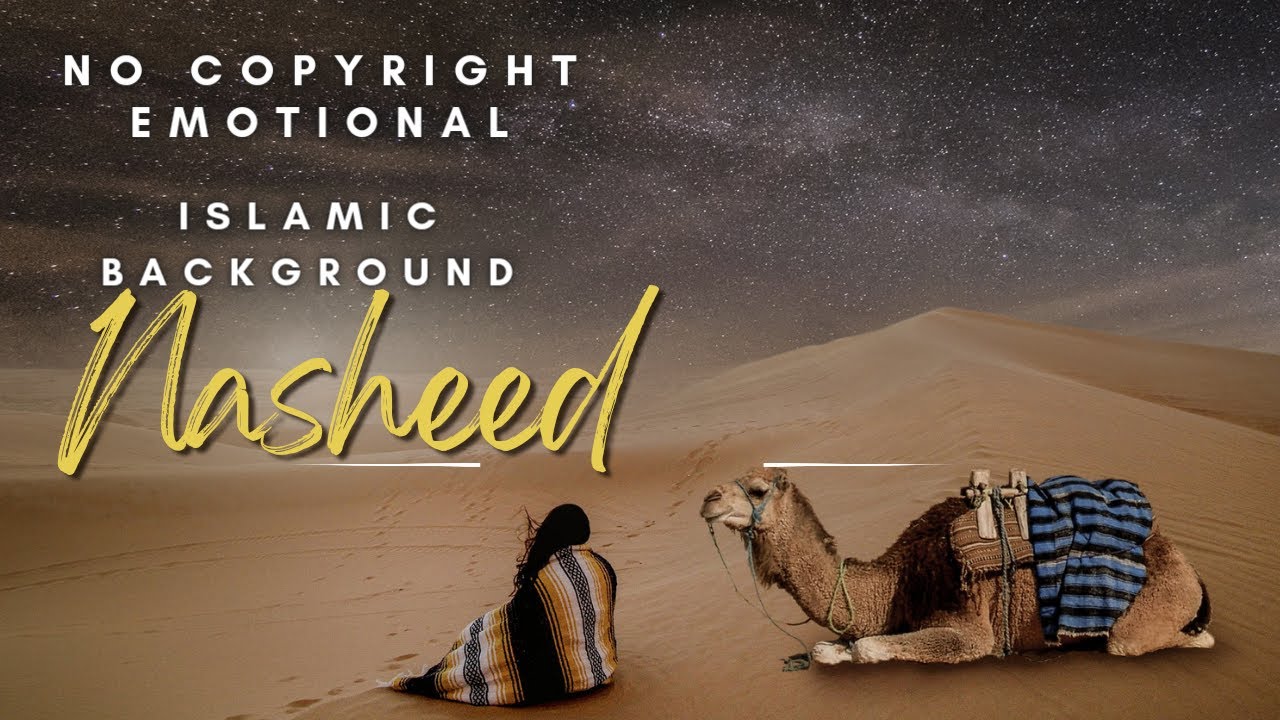 Famous Emotional Background Nasheed Extended Version Will Help You Feel