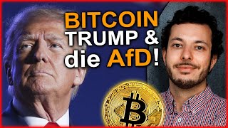 AfD und Trump sind pro BITCOIN?!🤯 BTC wird Wahlkampfthema!