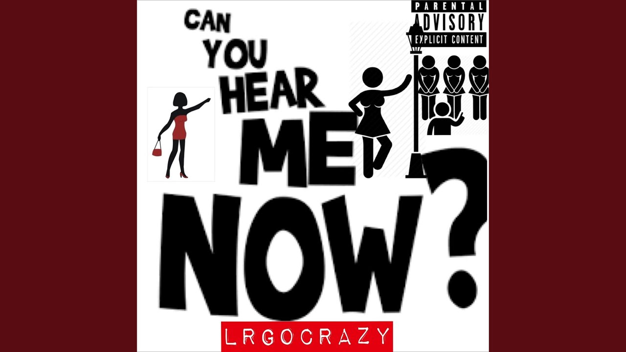 Can You Hear Me Now YouTube