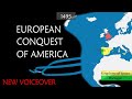 European conquest of America - Summary on a Map