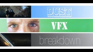 Dust VFX Breakdown