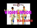 ポケットビスケッツ Violet Moon  karaoke