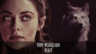 Hope Mikaelson | Beast (Sub. Español)