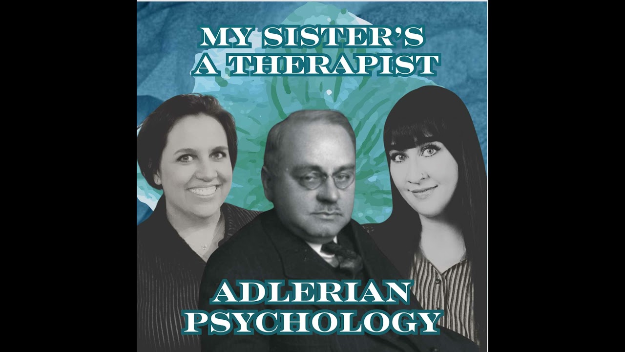 Adlerian Psychology