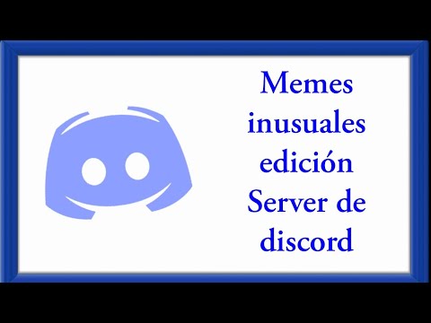 Memes inusuales - Edición Server de discord - YouTube