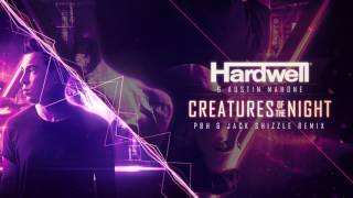 Hardwell & Austin Mahone - Creatures Of The Night (Pbh & Jack Shizzle Remix)