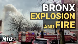 Explosions and Fire in NYC, 1 Dead, 9 Injured; Rules-change Removes Protection for Minority | NTD