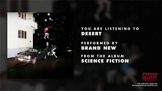 Video thumbnail of "Brand New - "Desert""