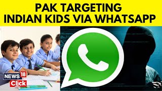 Pakistan News | Pakistan Targeting Students Of Army Schools In India Via Whatsapp | English News