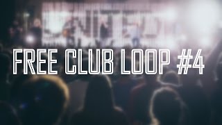 FREE CLUB - ELECTRONIC LOOP 125 Bpm #4 [10 MINUTES]