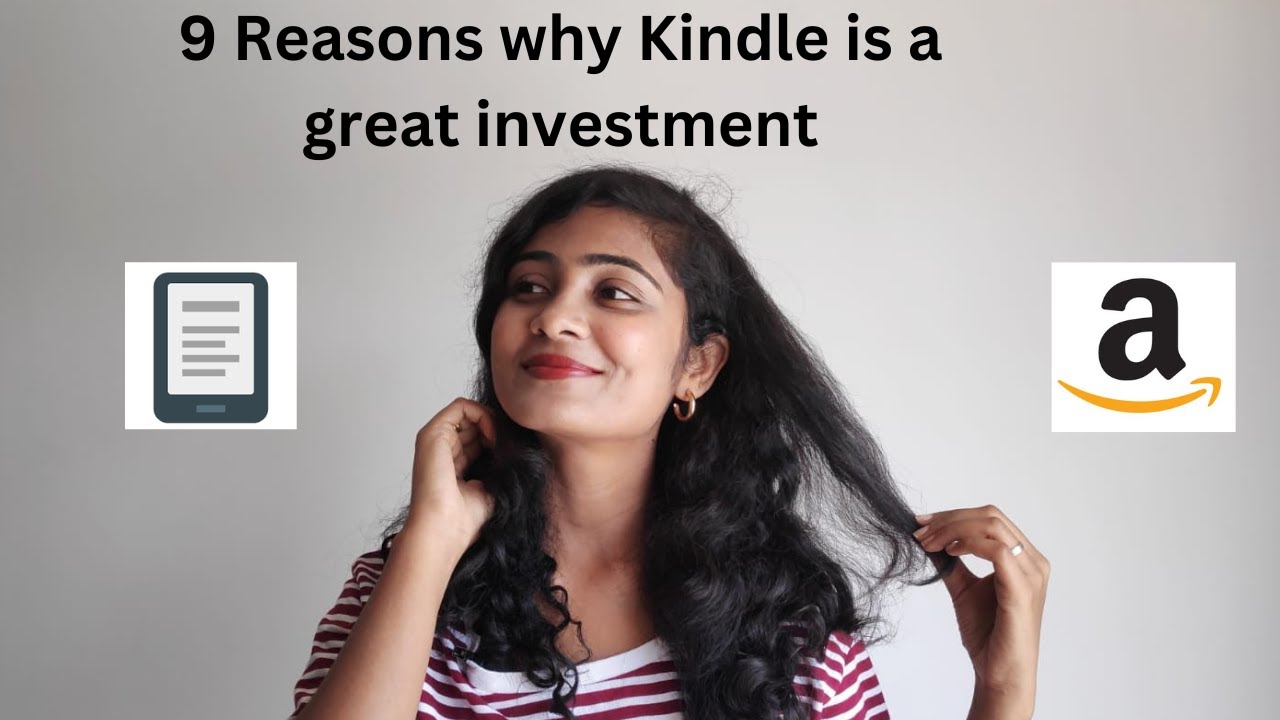 Amazon Kindle Benefits I 9 reasons to Purchase a Kindle