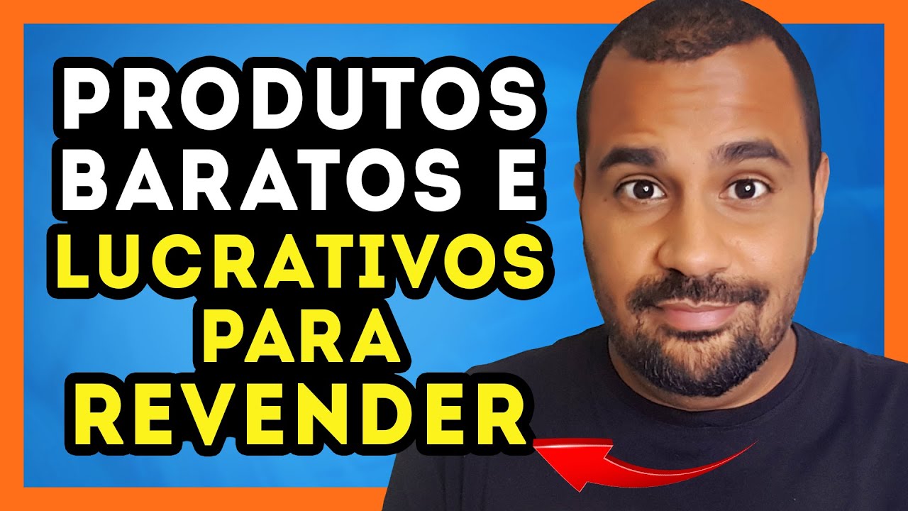PRODUTOS PARA REVENDA Opções de produtos BARATOS E LUCRATIVOS - YouTube
