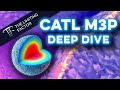 CATL M3P Deep Dive // The Manganese Demons